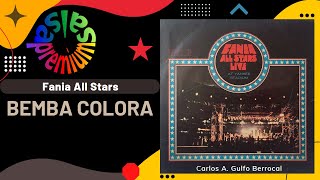 🔥BEMBA COLORA Live At Coliseo Roberto Clemente por FANIA ALL STARS con CELIA CRUZ  Salsa Premium [upl. by Mayes]