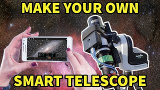 HOWTO Make a POWERFUL smart TELESCOPE Better than much bigger telescopes [upl. by Oibesue]