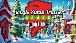 Google Santa Tracker Games I Dont Like [upl. by Ahseila]