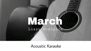 Lizzy McAlpine  March Acoustic Karaoke [upl. by Llerahs]