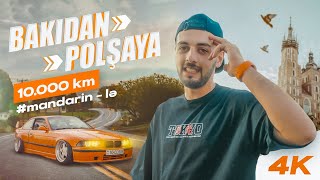 4K  BakıdanPolşaya 10000km Mandarin lə  Ultrace 2k22 [upl. by Ullyot]