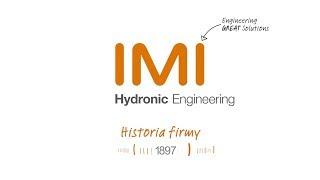 IMI Hydronic Engineering  Historia prawdziwa [upl. by Yecart]