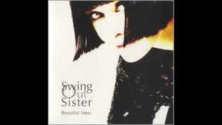 Swing Out Sister  Secret Love Invisible Audio HQ [upl. by Thar]