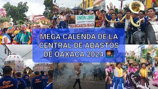 Calenda de la central de abastos Oaxaca 2024 [upl. by Shanks]