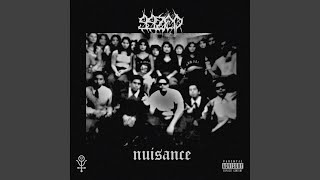 NUISANCE [upl. by Ishmael]