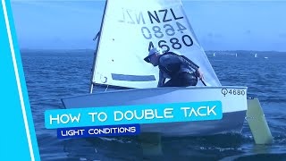 OPTIMIST SAILING  How To Double Tack  Light Conditions [upl. by Pigeon]