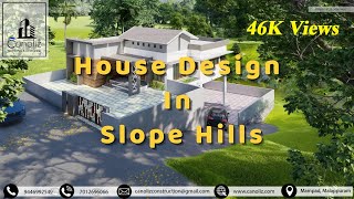 Kerala House Design in Slope Hills [upl. by Daffy609]