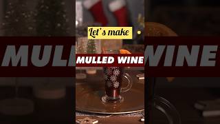 How To Make Mulled Wine  Mulled Wine Recipe mulledwine [upl. by Nerradal]