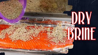 How to Dry Brine Salmon [upl. by Enyamart]