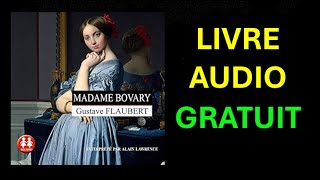 Livre Audio Gratuit  Madame Bovary de Gustave Flaubert [upl. by Elleivad536]