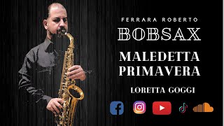 Loretta Goggi  Maledetta primavera sax cover [upl. by Ver]