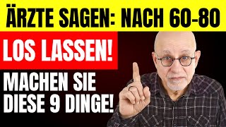 9 Dinge die du nie wieder brauchen wirst um nach 60 zu leben [upl. by Aissert30]