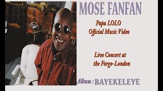 Papa Lolo  Mose Fanfan [upl. by Erhard]