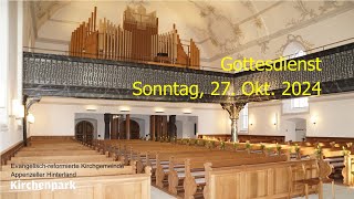 Gottesdienst vom 27102024 [upl. by Hardin752]