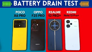 OPPO F25 Pro vs POCO X6 Pro vs Realme 12 Pro vs Realme 12 Pro  Full Battery Drain Test [upl. by Mcgannon894]