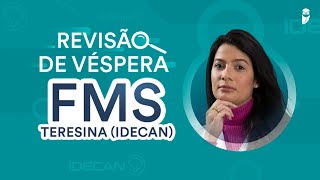 Revisão de véspera  FMS Teresina IDECAN [upl. by Broucek]