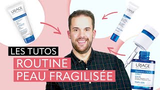 Routine soins  comment rééquilibrer votre peau fragilisée   Les Tutos au fil de leau  Uriage [upl. by Leasia]