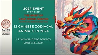 Oroscopo Cinese 2024 anno del Drago di Legno  I 12 Animali dello Zodiaco Cinese [upl. by Ztnahc]