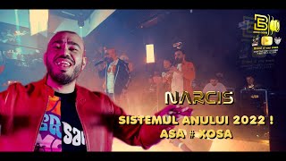 Narcis  Sistemul Anului quotXosaquot PREMIERA 2022 by Barbu Events [upl. by Atlee]