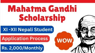 Mahatma Gandhi Scholarship11 and 12class Application process Monthly 2000 [upl. by Ysle219]