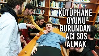 KÜTÜPHANE OYUNU BURUNDAN ACI SOS ALMAK [upl. by Drusilla]