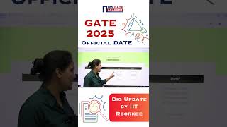 GATE 2025 Official Exam Date Out  IIT Roorkee GATE 2025 Exam Schedule shorts gate2025examdate [upl. by Ikkir]