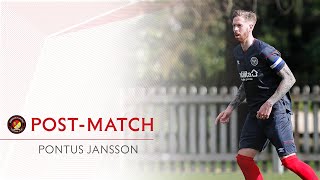 POSTMATCH  Pontus Jansson on return from injury at Ebbsfleet [upl. by Ailime922]