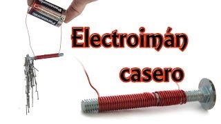 Cómo hacer un electroimán casero Experimentos Caseros [upl. by Christos]