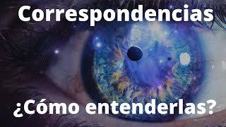 Principio de Correspondencia Parte 2  ¿Qué son las correspondencias  El Kybalion [upl. by Marcelia]