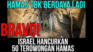 Bravo Israel ‼️ 50 terowongan h a m a s di h a n c u r kan [upl. by Nine]