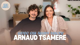 ARNAUD TSAMERE SES PROJETS SES PASSIONS [upl. by Atela82]