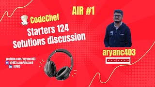 CodeChef Starters 124 Solution Discussion with Red Coder AIR 1 [upl. by Meridel]