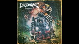 KILLDOZER  DOPETHRONE [upl. by Namzaj329]