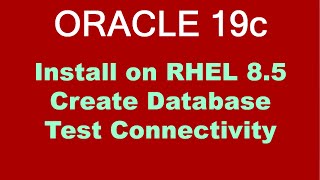 Oracle 19c Install On Linux Step By Step RHEL 85 [upl. by Nnylirret]