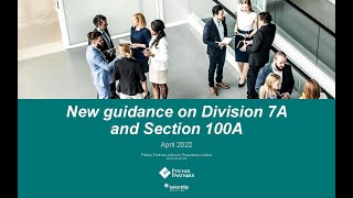 New guidance on Division 7A and Section 100A [upl. by Tallula]