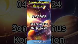 Sternenhimmel Horoskop ⭐Dienstag der 04062024 [upl. by Ettinger]