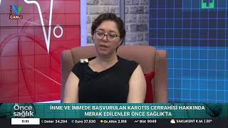 İnme ve İnme Tedavisinde Karotis Cerrahisi ÖNCE SAĞLIK 11102024 [upl. by Aelem962]