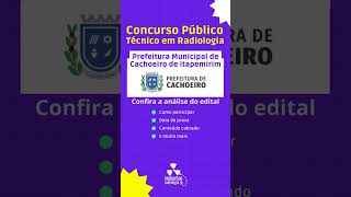 Prefeitura Municipal De Cachoeiro De Itapemirim – Concurso Técnico Em Radiologia 2024 [upl. by Virgilia175]