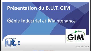 Conférence  Le BUT Génie Industriel et Maintenance GIM  IUT Lorient Portes Ouvertes 2021 [upl. by Yrogiarc]