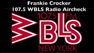 WBLS 1075 New York  Frankie Crocker  Late 1970s  Radio Aircheck Montage [upl. by Erastes]