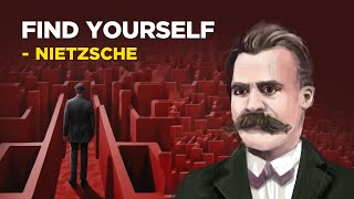 How To Find Your Real Self  Friedrich Nietzsche Existentialism [upl. by Emelina]