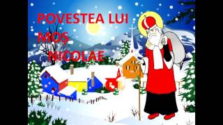 Povestea lui Mos Nicolae  Povesti romanesti [upl. by Niuqauj]