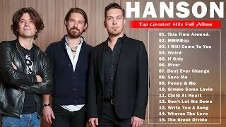 Hanson Greatest Hits Full Album  Best Songs of Hanson Full Album 2022  Hanson Songs Collection [upl. by Claudette]