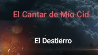 El Cantar de Mío CIDEl Destierro Por Pablo Ortega [upl. by Atirabrab]