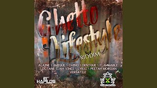 Ghetto Lifestyle Riddim Instrumental [upl. by Steffi]