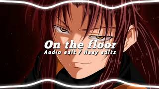 On the floor  Jennifer Lopez  Audio edit editaudio audioedit [upl. by Ahsinel]