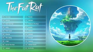 TheFatRat Full Songs Mega Mix  Best Songs Of TheFatRat  Top 40 TheFatRat [upl. by Lairret656]