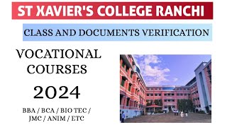 St Xaviers College Ranchi Vocational courses classes and document verification tentative date [upl. by Hanimay]