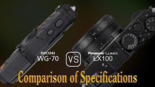 Ricoh WG70 vs Panasonic Lumix LX100 II A Comparison of Specifications [upl. by Adnawal]