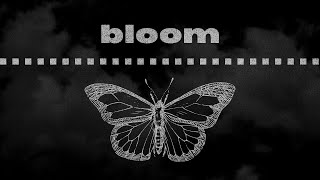 bloom [upl. by Rochus]